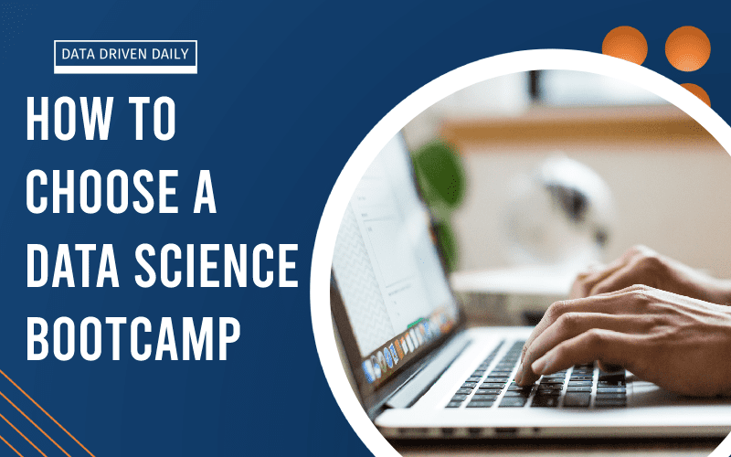 how to choose a data science bootcamp