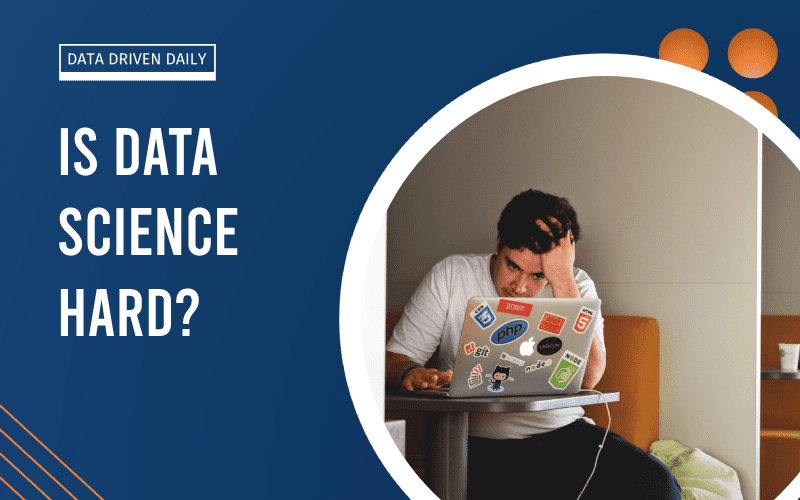 is data science hard