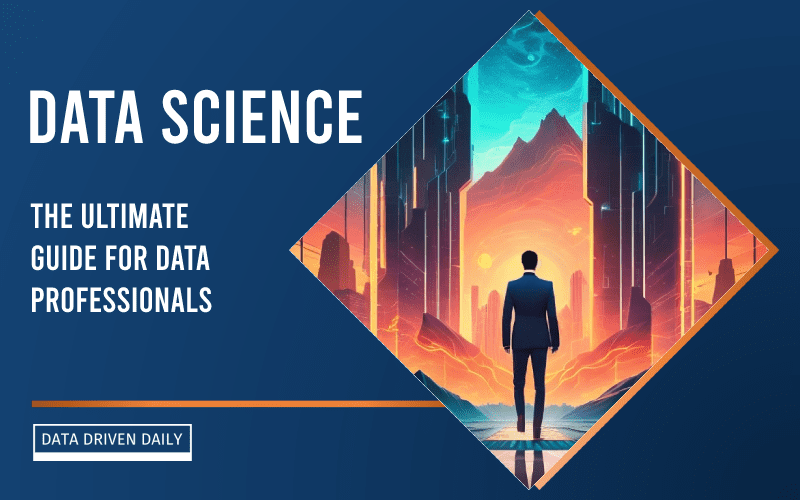 data science ultimate guide