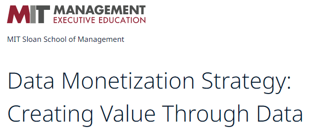 Data Monetization Strategy MIT Sloan