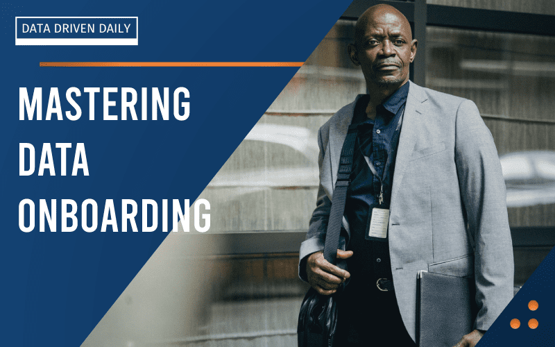 mastering data onboarding