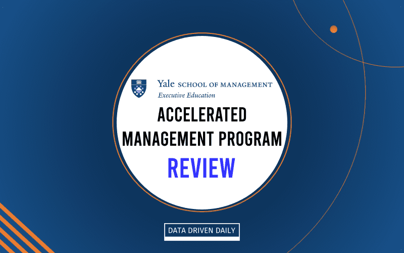 Yale Accelerated Management Program Review
