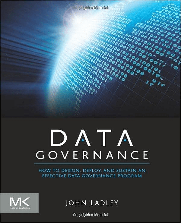 Best Data Governance Books: John Ladley