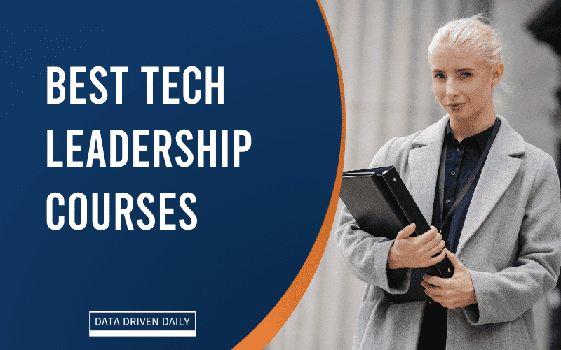 Best Tech Leadership Courses