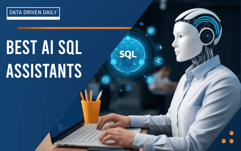 Best AI SQL Assistants and Co-Pilots