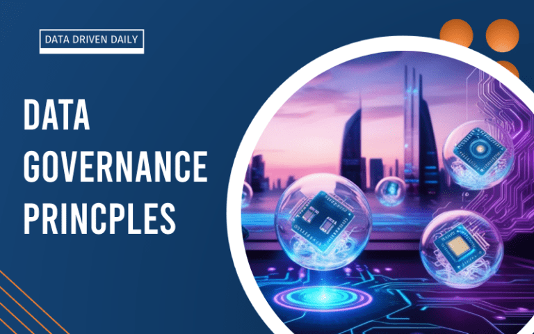 Data Governance Principles: Mastering Information Management