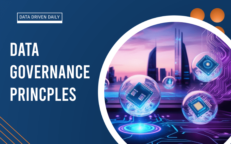 Data Governance Principles