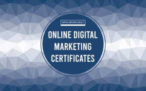 Best Online Digital Marketing Certificates