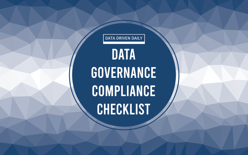 Data Governance Compliance Checklist