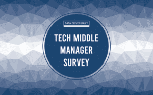 Tech middle manager survey