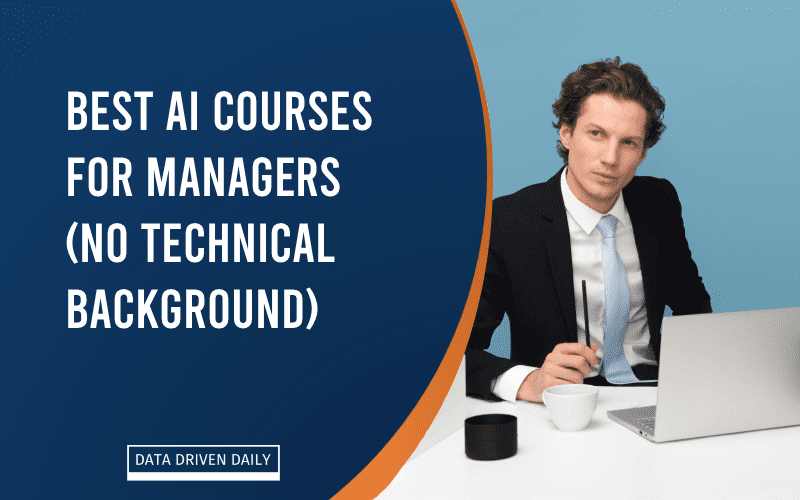 Best AI Courses for Managers (No Technical Background)