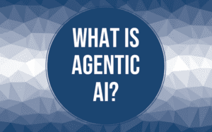 What Is Agentic AI