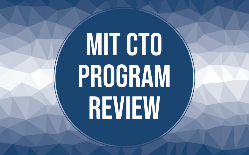 MIT CTO Program review 2026