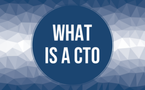 What Is a CTO